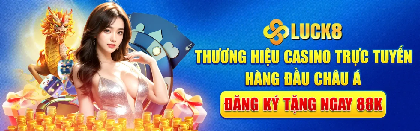 luck8 uy tín không